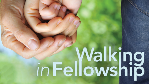 Walking in Fellowship