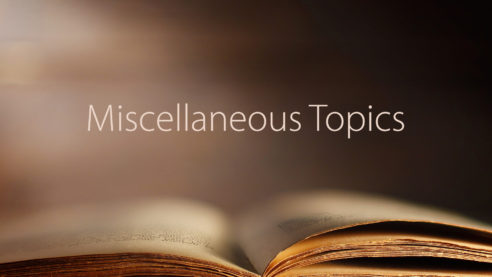 Miscellaneous Topics