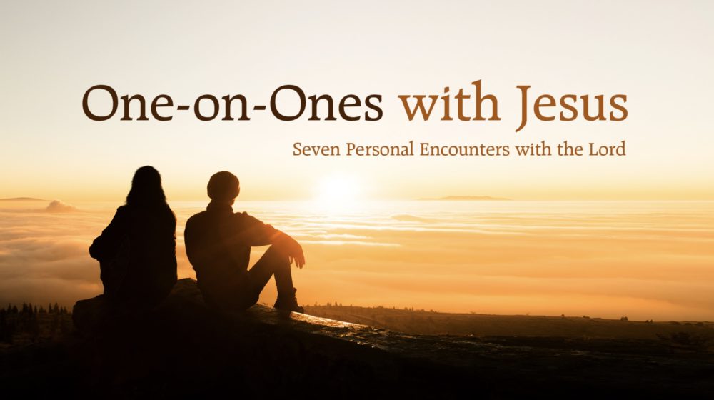 One-on-Ones with Jesus