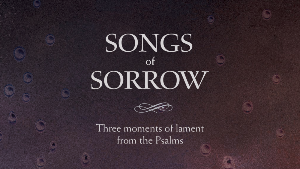 Songs of Sorrow